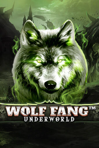 Бесплатная версия игры Wolf Fang - Underworld | Champion Slots 