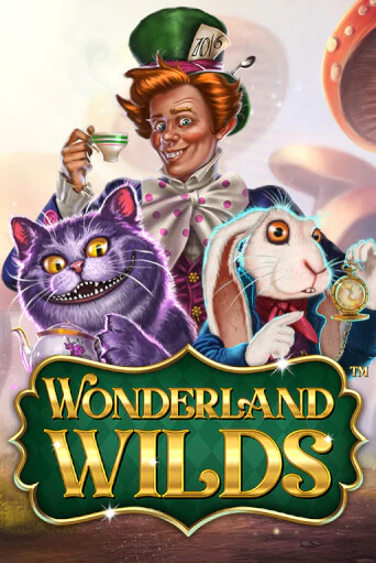 Бесплатная версия игры Wonderland Wilds | Champion Slots 