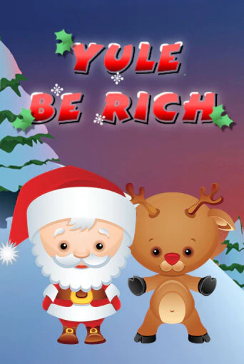 Бесплатная версия игры Yule be Rich | Champion Slots 