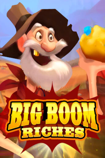 Бесплатная версия игры Big Boom Riches | Champion Slots 