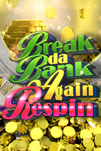 Бесплатная версия игры Break da Bank Again Respin | Champion Slots 