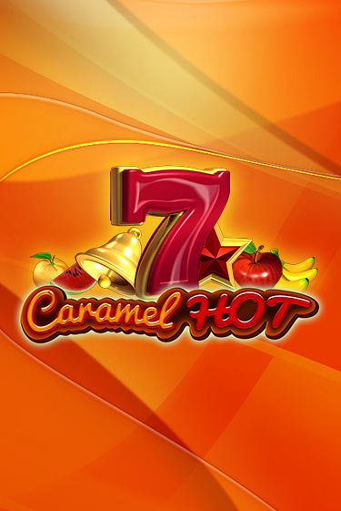 Бесплатная версия игры Caramel Hot | Champion Slots 