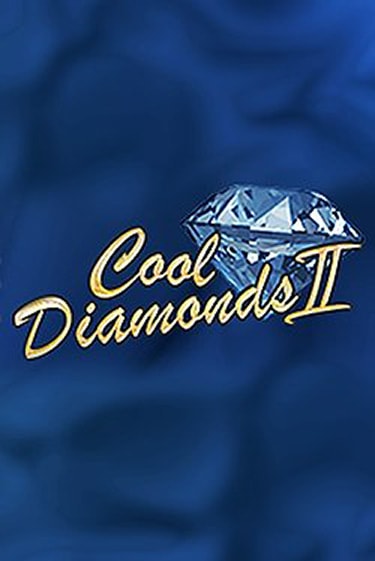 Бесплатная версия игры Cool Diamonds II | Champion Slots 