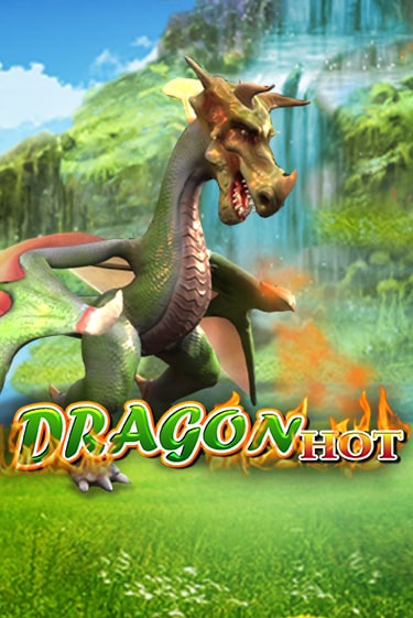 Бесплатная версия игры Dragon Hot | Champion Slots 