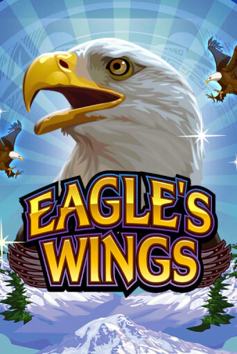 Бесплатная версия игры Eagle's Wings | Champion Slots 