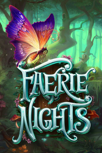 Бесплатная версия игры Faerie Nights | Champion Slots 