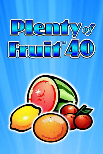 Бесплатная версия игры Plenty of Fruit 40 | Champion Slots 