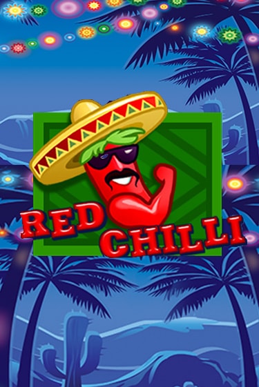 Бесплатная версия игры Red Chilli | Champion Slots 