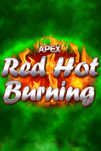 Бесплатная версия игры Red Hot Burning | Champion Slots 