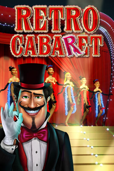 Бесплатная версия игры Retro Cabaret | Champion Slots 