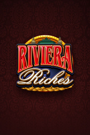 Бесплатная версия игры Riviera Riches | Champion Slots 