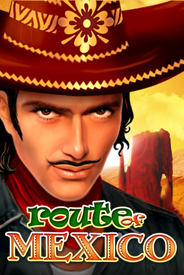 Бесплатная версия игры Route Of Mexico | Champion Slots 