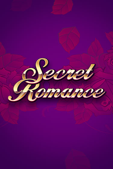 Бесплатная версия игры Secret Romance | Champion Slots 