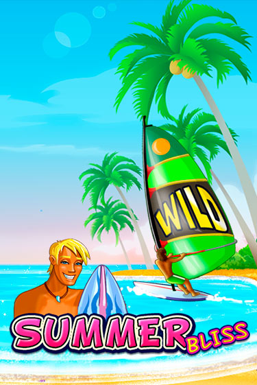 Бесплатная версия игры Summer Bliss | Champion Slots 