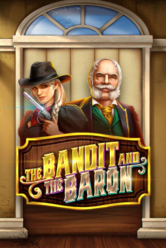 Бесплатная версия игры The Bandit and the Baron | Champion Slots 