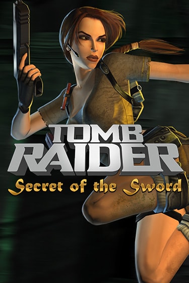 Бесплатная версия игры Tomb Raider Secret of the Sword | Champion Slots 