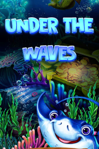 Бесплатная версия игры Under The Waves | Champion Slots 